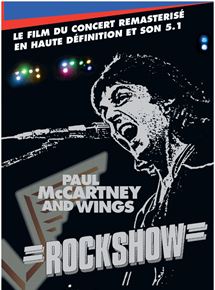 Affiche du film Rockshow – Paul McCartney and Wings (Chenelière Events) (2013) de . Voir Rockshow – Paul McCartney and Wings (Chenelière Events) en streaming / torrent sur meilleurs-films.fr