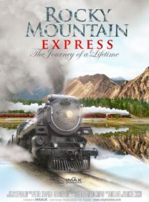 Affiche du film Rocky Mountain Express (2015) de Stephen Low. Voir Rocky Mountain Express en streaming / torrent sur meilleurs-films.fr