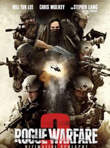 Affiche du film Rogue Warfare 3 : La chute d’une nation (2020) de Mike Gunther. Voir Rogue Warfare 3 : La chute d’une nation en streaming / torrent sur meilleurs-films.fr