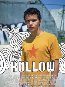 Affiche du film Rollow (2005) de Emmanuelle Antille. Voir Rollow en streaming / torrent sur meilleurs-films.fr