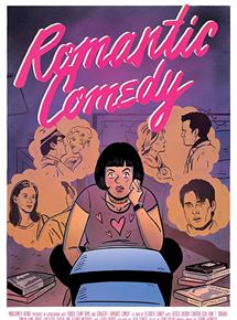 Affiche du film Romantic Comedy (2019) de Elizabeth Sankey. Voir Romantic Comedy en streaming / torrent sur meilleurs-films.fr
