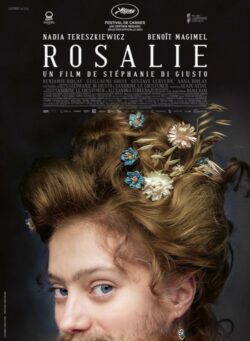 Affiche du film La Rosalie (2024) de Sandrine Le Coustumer & Stéphanie Di Giusto.