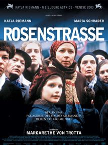 Affiche du film Rosenstraße (2003) de Margarethe von Trotta. Voir Rosenstraße en streaming / torrent sur meilleurs-films.fr