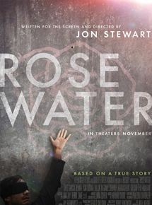 Affiche du film Rosewater (2014) de Jon Stewart Affiche du film Rosewater (2014) de Jon Stewart. Voir Rosewater en streaming / torrent sur meilleurs-films.fr
