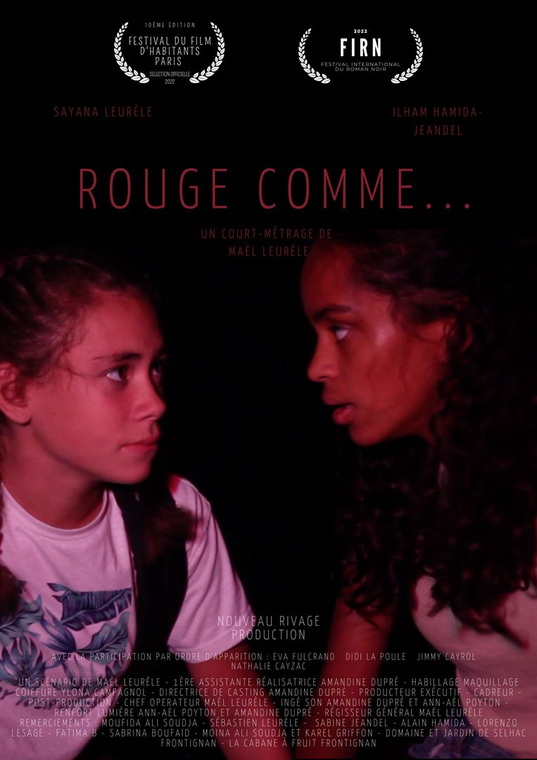 Affiche du court métrage Rouge comme… (2022) de Maël Leurèle Affiche du court métrage Rouge comme… (2022) de Maël Leurèle. Voir Rouge comme… en streaming / torrent sur meilleurs-films.fr