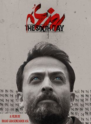 Affiche du film Rouzé shéshom (2022) de Hojat Ghasemzadeh Asl. Voir Rouzé shéshom en streaming / torrent sur meilleurs-films.fr