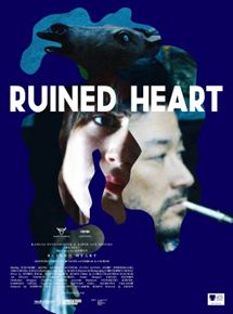 Affiche du film Ruined Heart (2014) de Khavn De La Cruz. Voir Ruined Heart en streaming / torrent sur meilleurs-films.fr