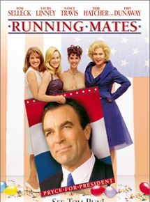 Affiche du film Running Mates (2000) de Ron Lagomarsino. Voir Running Mates en streaming / torrent sur meilleurs-films.fr