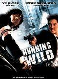 Affiche du film Running Wild (2006) de Kim Sung-su. Voir Running Wild en streaming / torrent sur meilleurs-films.fr