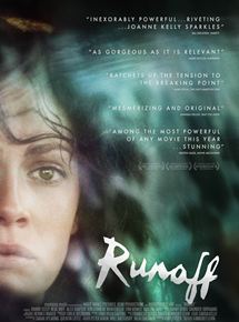Affiche du film Runoff (2014) de Kimberly Levin. Voir Runoff en streaming / torrent sur meilleurs-films.fr