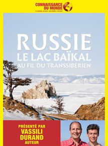 Affiche du film Russie, le lac Baïkal, Au fil du Transsibérien (2016) de Vassili Durand,Christian Durand,. Voir Russie, le lac Baïkal, Au fil du Transsibérien en streaming / torrent sur meilleurs-films.fr