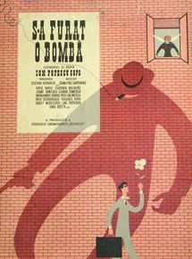 Affiche du film S-a furat o bomba (1961) de Ion Popescu-Gopo. Voir S-a furat o bomba en streaming / torrent sur meilleurs-films.fr