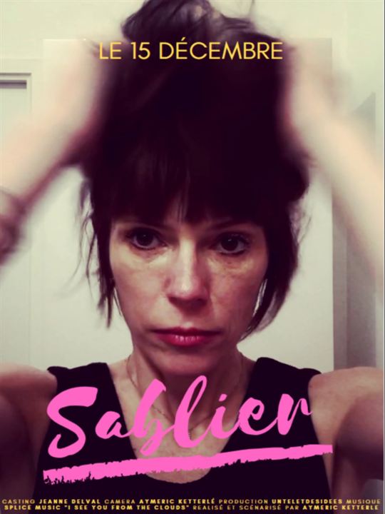 Affiche du court métrage Sablier (2025) de Aymeric Ketterlé Affiche du court métrage Sablier (2025) de Aymeric Ketterlé. Voir Sablier en streaming / torrent sur meilleurs-films.fr