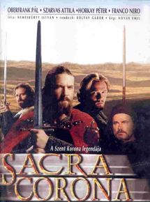Affiche du film Sacra Corona (2001) de Gabor Koltay. Voir Sacra Corona en streaming / torrent sur meilleurs-films.fr