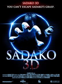 Affiche du film Sadako 3D (2012) de Tsutomu Hanabusa Affiche du film Sadako 3D (2012) de Tsutomu Hanabusa. Voir Sadako 3D en streaming / torrent sur meilleurs-films.fr
