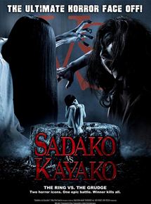 Affiche du film Sadako Vs. Kayako (2016) de Kôji Shiraishi. Voir Sadako Vs. Kayako en streaming / torrent sur meilleurs-films.fr