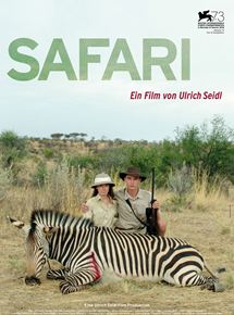 Affiche du film Safari (2016) de Ulrich Seidl Affiche du film Safari (2016) de Ulrich Seidl. Voir Safari en streaming / torrent sur meilleurs-films.fr