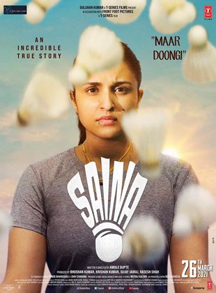 Affiche du film Saina (2021) de Amole Gupte Affiche du film Saina (2021) de Amole Gupte. Voir Saina en streaming / torrent sur meilleurs-films.fr
