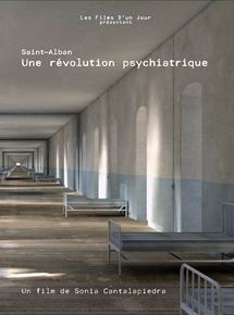 Affiche du film Saint-Alban, une révolution psychiatrique (2016) de Sonia Cantalapiedra. Voir Saint-Alban, une révolution psychiatrique en streaming / torrent sur meilleurs-films.fr