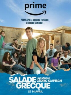 Affiche de la série Salade Grecque (2023) de Antoine Garceau & Cédric Klapisch & Lola Doillon.