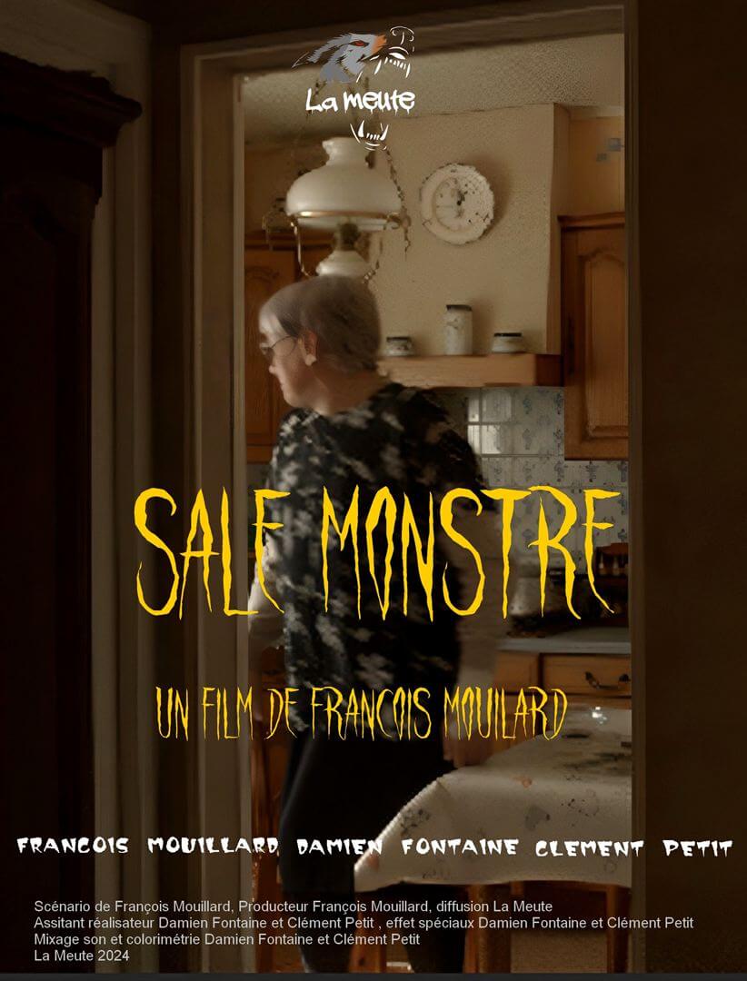 Affiche du court métrage Sale monstre (2025) de François Mouillard. Voir Sale monstre en streaming / torrent sur meilleurs-films.fr
