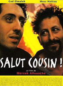 Affiche du film Salut cousin ! (1996) de Merzak Allouache. Voir Salut cousin ! en streaming / torrent sur meilleurs-films.fr