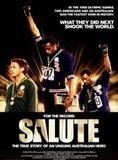 Affiche du film Salute (2008) de Matt Norman (I). Voir Salute en streaming / torrent sur meilleurs-films.fr