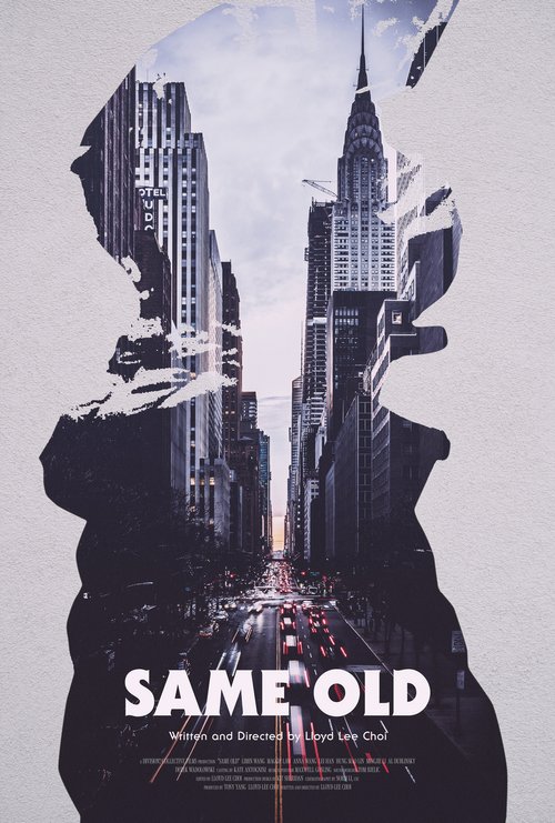 Affiche du court métrage Same Old () de Lloyd Lee Choi. Voir Same Old en streaming / torrent sur meilleurs-films.fr