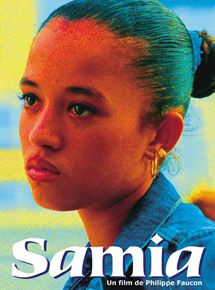 Affiche du film Samia (2000) de Philippe Faucon. Voir Samia en streaming / torrent sur meilleurs-films.fr