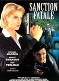 Affiche du film Sanction fatale (1999) de John Terlesky. Voir Sanction fatale en streaming / torrent sur meilleurs-films.fr