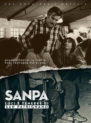 Affiche de la série SanPa : Une cure au purgatoire (2020) de Gianluca Neri. Voir SanPa : Une cure au purgatoire en streaming / torrent sur meilleurs-films.fr