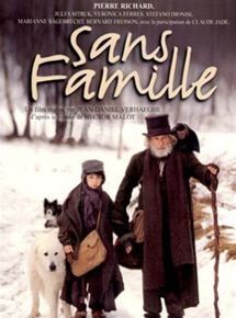 Affiche du film Sans famille (TV) (2000) de Jean-Daniel Verhaeghe. Voir Sans famille (TV) en streaming / torrent sur meilleurs-films.fr
