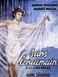Affiche du film Sans lendemain (1939) de Max Ophüls. Voir Sans lendemain en streaming / torrent sur meilleurs-films.fr