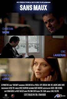 Affiche du court métrage Sans Maux (2013) de Cyril Ethan Robert. Voir Sans Maux en streaming / torrent sur meilleurs-films.fr