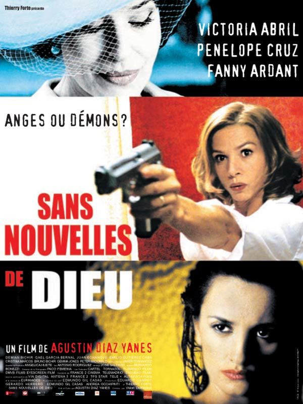 Affiche du film Sans nouvelles de Dieu (2001) de Agustín Díaz Yanes Affiche du film Sans nouvelles de Dieu (2001) de Agustín Díaz Yanes. Voir Sans nouvelles de Dieu en streaming / torrent sur meilleurs-films.fr