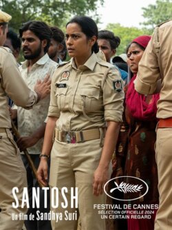 Affiche du film Santosh (2024) de Sandhya Suri.