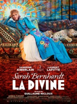 Affiche du film La Divine, Sarah Bernhardt (2024) de Guillaume Nicloux.