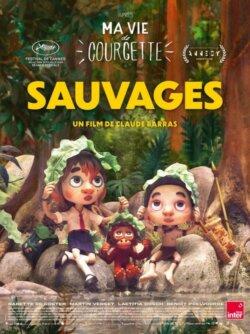 Affiche du film Sauvages (2024) de Claude Barras.