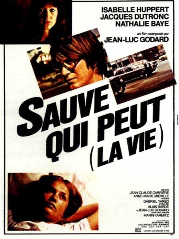 Affiche du film Sauve qui peut (la vie) (1979) de Jean-Luc Godard Affiche du film Sauve qui peut (la vie) (1979) de Jean-Luc Godard. Voir Sauve qui peut (la vie) en streaming / torrent sur meilleurs-films.fr