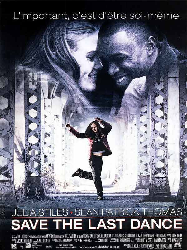 Affiche du film Save the Last Dance (2001) de Thomas Carter. Voir Save the Last Dance en streaming / torrent sur meilleurs-films.fr