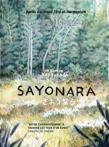 Affiche du film Sayônara (2016) de Kôji Fukada Affiche du film Sayônara (2016) de Kôji Fukada. Voir Sayônara en streaming / torrent sur meilleurs-films.fr