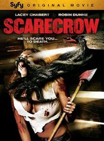 Affiche du film Scarecrow (2013) de Sheldon Wilson. Voir Scarecrow en streaming / torrent sur meilleurs-films.fr