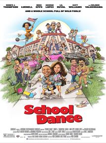 Affiche du film School Dance (2014) de Nick Cannon. Voir School Dance en streaming / torrent sur meilleurs-films.fr