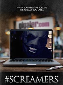 Affiche du film #SCREAMERS (2016) de Dean Matthew Ronalds. Voir #SCREAMERS en streaming / torrent sur meilleurs-films.fr