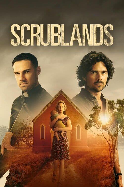 Affiche de la série Scrublands (2023) de . Voir Scrublands en streaming / torrent sur meilleurs-films.fr