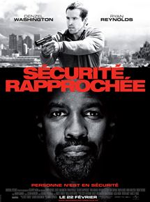 Affiche du film Sécurité rapprochée (2012) de Daniel Espinosa. Voir Sécurité rapprochée en streaming / torrent sur meilleurs-films.fr