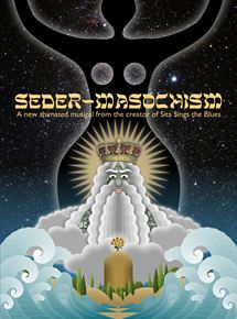 Affiche du film Seder-Masochism (2018) de Nina Paley. Voir Seder-Masochism en streaming / torrent sur meilleurs-films.fr