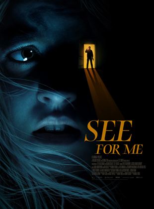 Affiche du film See for Me (2022) de Randall Okita Affiche du film See for Me (2022) de Randall Okita. Voir See for Me en streaming / torrent sur meilleurs-films.fr