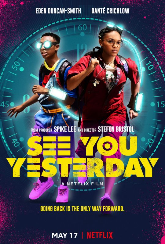Affiche du film See You Yesterday (2019) de Stefon Bristol. Voir See You Yesterday en streaming / torrent sur meilleurs-films.fr
