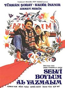 Affiche du film Selvi Boylum Al Yazmal?m (1977) de At?f Y?lmaz. Voir Selvi Boylum Al Yazmal?m en streaming / torrent sur meilleurs-films.fr
